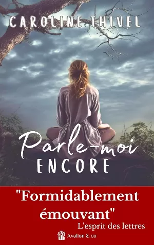 Caroline Thivel – Parle-moi encore